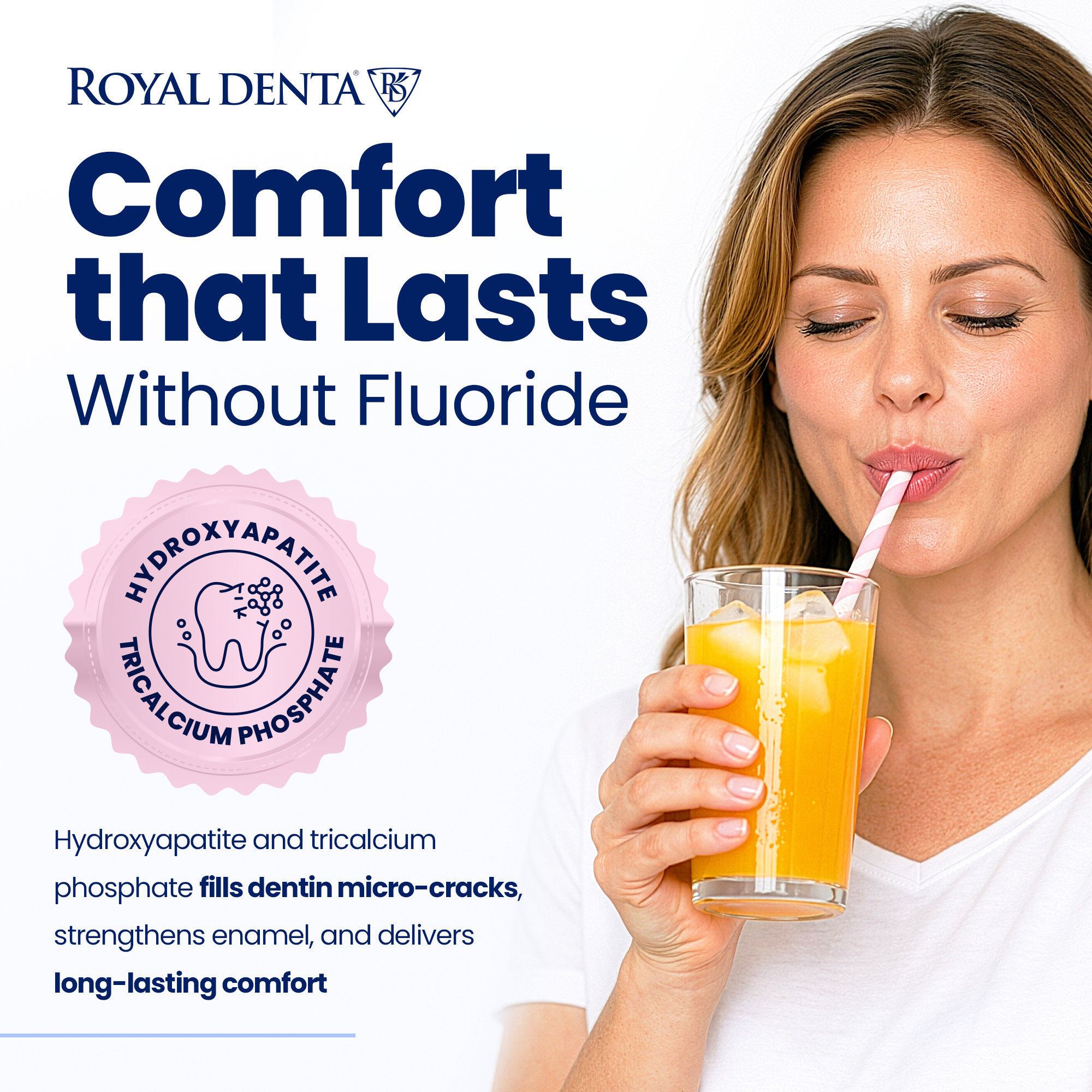 Benefits of Royal Denta sensitive teeth toothpaste with silver with a woman sipping a cold drink through a straw.