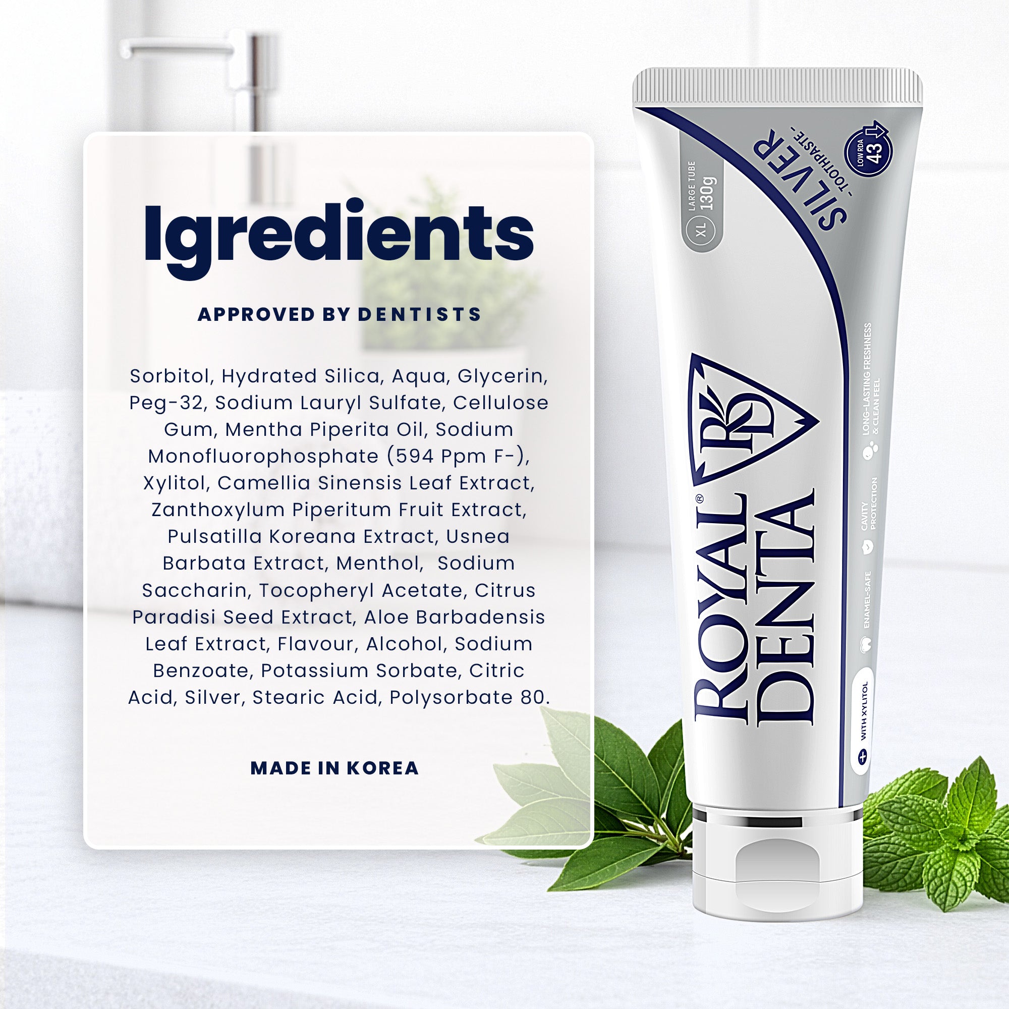 Royal Denta toothpaste tube with ingredients list on a white background and mint leaves